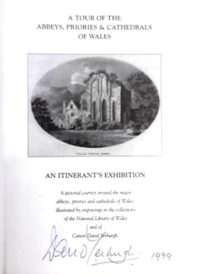 Seller image for Tour of the Abbeys, Priories and Cathedrals of Wales; An Itinerant's Exhibition for sale by World of Rare Books