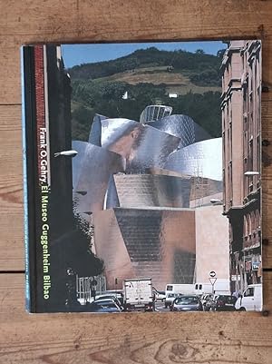 Imagen del vendedor de El Museo Guggenheim Bilbao a la venta por Carmen Alonso Libros
