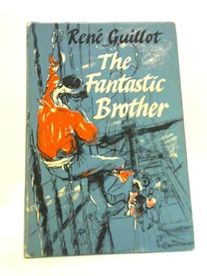 Bild des Verkufers fr The Fantastic Brother zum Verkauf von World of Rare Books