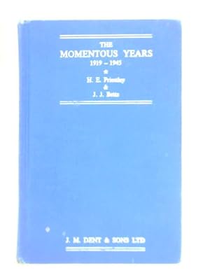 Seller image for The Momentous Years - 1919-1945 for sale by World of Rare Books