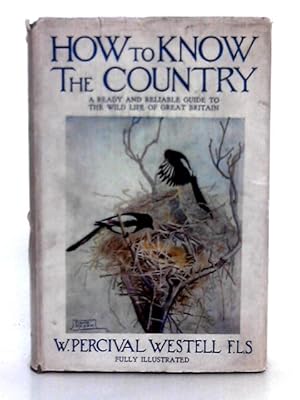 Imagen del vendedor de How to Know the Country a la venta por World of Rare Books