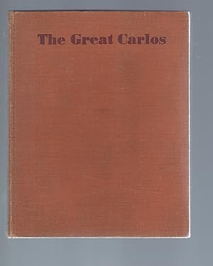 Seller image for The Great Carlos for sale by Peakirk Books, Heather Lawrence PBFA