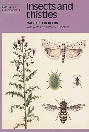 Imagen del vendedor de Insects and thistles. a la venta por Andrew Isles Natural History Books