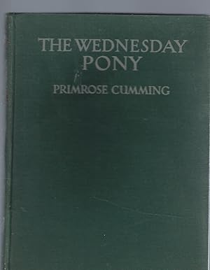 Seller image for The Wednesday Pony for sale by Peakirk Books, Heather Lawrence PBFA