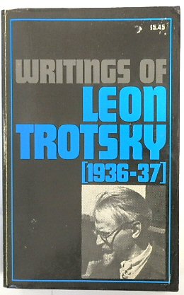 Writings of Leon Trotsky (1936-37)