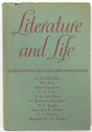 Imagen del vendedor de Literature and Life: Addresses to the English Association a la venta por PsychoBabel & Skoob Books