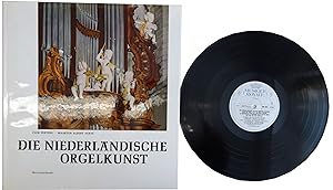 Bild des Verkufers fr Die niederlndische Orgelkunst vom 16. bis zum 18. Jahrhundert. 1 zum Verkauf von Rainer Kurz - Antiquariat in Oberaudorf