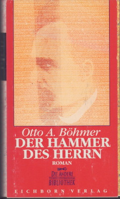 Seller image for Der Hammer des Herrn. Roman. for sale by Antiquariat Jenischek