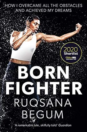 Seller image for Born Fighter: SHORTLISTED FOR THE WILLIAM HILL SPORTS BOOK OF THE YEAR PRIZE for sale by WeBuyBooks