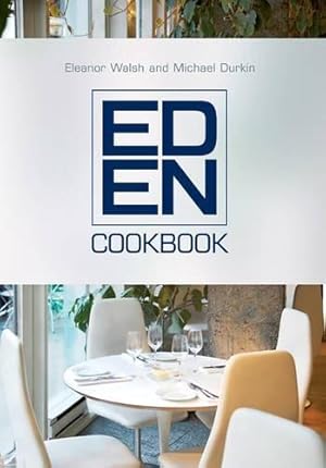Seller image for The Eden Cookbook for sale by WeBuyBooks