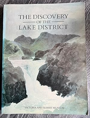 Image du vendeur pour The Discovery of the Lake District: A Northern Arcadia and Its Uses mis en vente par Book_Attic