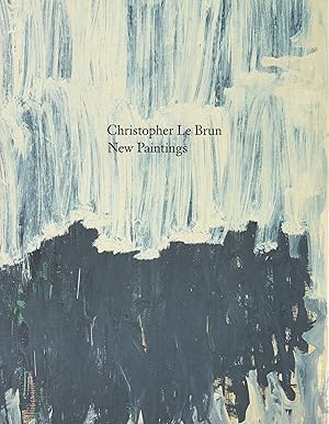 Christopher Le Brun. New Paintings