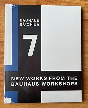 Bild des Verkufers fr New Works from the Bauhaus Workshops zum Verkauf von Ursula Sturm