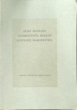 Manuzio - Bodoni - Mardersteig catalogo 11