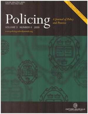 Seller image for POLICING A Journal of Policy and Practice Volume 3 Number 4 2009 Special Issue for sale by Loretta Lay Books