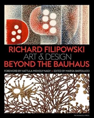 Bild des Verkufers fr Richard Filipowski : Art and Design Beyond the Bauhaus zum Verkauf von AHA-BUCH GmbH