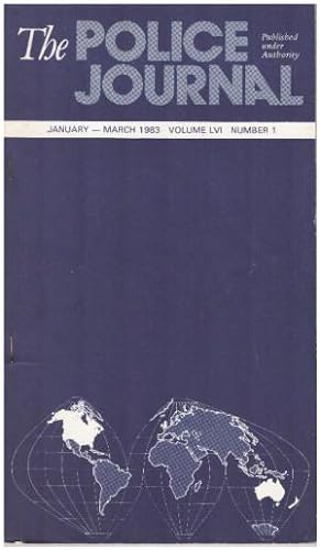 THE POLICE JOURNAL Vol. LVI No. 1 January-March 1983