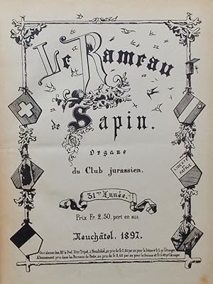 Seller image for Le Rameau de Sapin. Organe du Club Jurassien (1897-1901). for sale by Le Cabinet d'Amateur