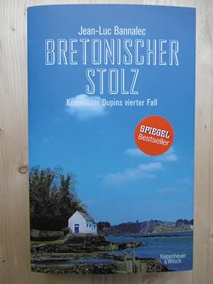 Bild des Verkufers fr Bretonischer Stolz. Kommissar Dupins vierter Fall. zum Verkauf von Antiquariat Steinwedel