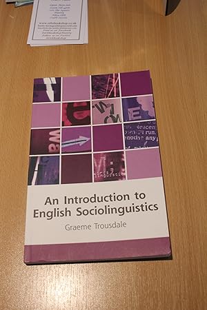 Immagine del venditore per An Introduction to English Sociolinguistics (Edinburgh Textbooks on the English Language) venduto da Orb's Community Bookshop