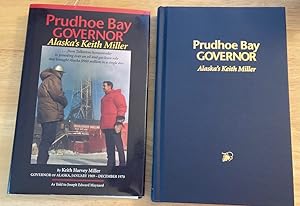 Seller image for Prudhoe Bay Governor: Alaska's Keith Miller for sale by biblioboy
