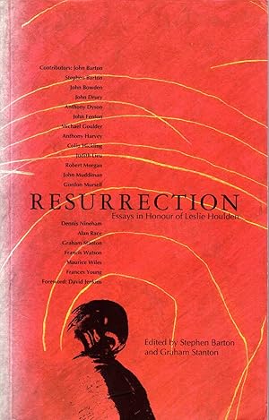 Seller image for Resurrection: Essays in Honour of Leslie Houlden for sale by Pendleburys - the bookshop in the hills