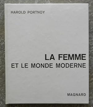 La femme et le monde moderne.