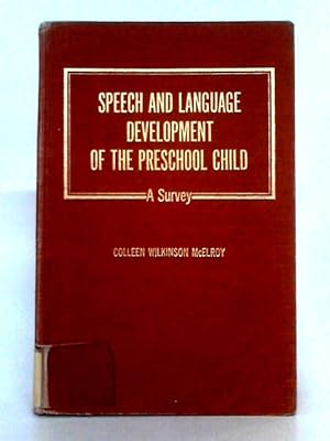 Bild des Verkufers fr Speech and Language Development of the Preschool Child zum Verkauf von World of Rare Books