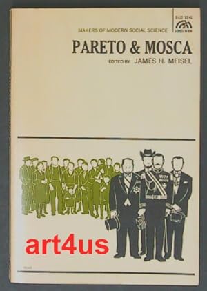 Imagen del vendedor de Pareto & Mosca : Makers Of Modern Social Science a la venta por art4us - Antiquariat