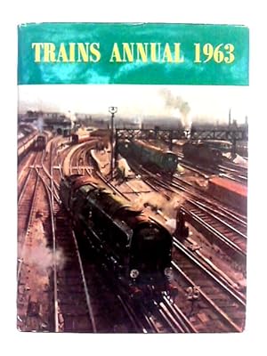 Imagen del vendedor de Trains Annual 1963 a la venta por World of Rare Books