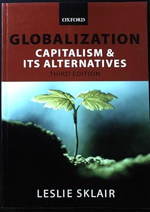 Bild des Verkufers fr Globalization: Capitalism and Its Alternatives: Capatalism and Its Alternatives; zum Verkauf von books4less (Versandantiquariat Petra Gros GmbH & Co. KG)