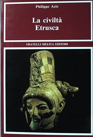 Bild des Verkufers fr La civilt etrusca zum Verkauf von books4less (Versandantiquariat Petra Gros GmbH & Co. KG)