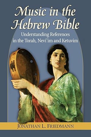 Image du vendeur pour Music in the Hebrew Bible mis en vente par moluna