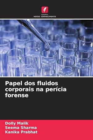 Bild des Verkufers fr Papel dos fluidos corporais na percia forense zum Verkauf von moluna