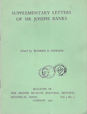 Image du vendeur pour Supplementary Letters of Sir Joseph Banks. mis en vente par PEMBERLEY NATURAL HISTORY BOOKS BA, ABA