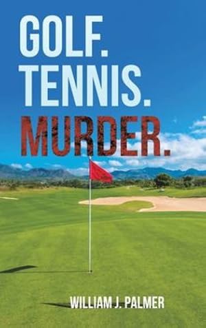 Seller image for Golf. Tennis. Murder. [Hardcover ] for sale by booksXpress