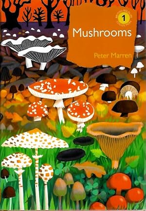 Bild des Verkufers fr Mushrooms: The natural and human world of British fungi zum Verkauf von PEMBERLEY NATURAL HISTORY BOOKS BA, ABA