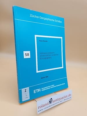 Bild des Verkufers fr Abflussprozesse in einem kleinen voralpinen Einzugsgebiet / Peter Koenig. Geographisches Institut ETH / Zrcher geographische Schriften ; H. 58 zum Verkauf von Roland Antiquariat UG haftungsbeschrnkt