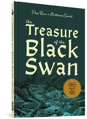 Bild des Verkufers fr The Treasure of the Black Swan by Roca, Paco, Corral Van Damme, Guillermo [Hardcover ] zum Verkauf von booksXpress