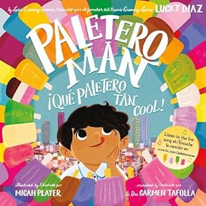 Immagine del venditore per Paletero Man/¡Que Paletero tan Cool!: Bilingual Spanish-English by Diaz, Lucky [Paperback ] venduto da booksXpress