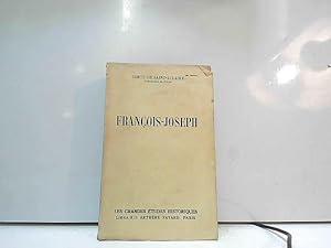 Seller image for Francois Joseph for sale by JLG_livres anciens et modernes