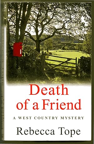 Death of a Friend (West Country Mysteries) - DC Den Cooper.