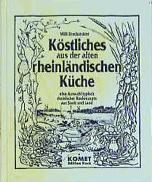 Seller image for Rheinlndische Kche. Regionale Kche mit Tradition for sale by Gerald Wollermann