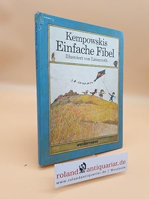 Bild des Verkufers fr Kempowskis einfache Fibel Teil: [Hauptbd.] / Teil von: Konvolut von 34 Fibeln, ABC-Bchern, Lesebchern in deutscher Sprache zum Verkauf von Roland Antiquariat UG haftungsbeschrnkt