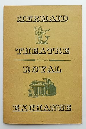 Mermaid Theatre on the Royal Exchange. Programme for May-July (1952)