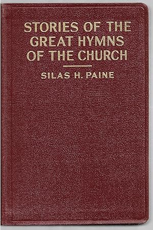 Imagen del vendedor de Stories of The Great Hymns of The Church a la venta por Sabra Books