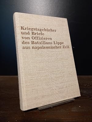 Immagine del venditore per Heinrich Christian Teudt - Kriegstagebcher und Briefe eines schaumburg-lippischen Offiziers aus napoleonischer Zeit. [Bearbeitet von Fritz Verdenhalven, herausgegeben von Herbert Stwer]. (= Lippische Geschichtsquellen, Band 13 und 14). venduto da Antiquariat Kretzer