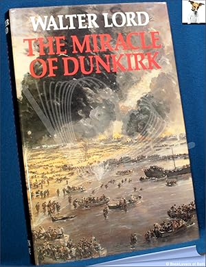 Seller image for The Miracle of Dunkirk for sale by BookLovers of Bath