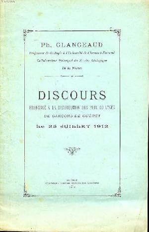 Bild des Verkufers fr Discours prononc  la distribution des prix du lyce de garons de Guret le 25 juillet 1912 zum Verkauf von Le-Livre