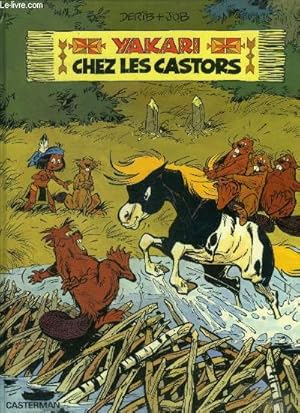 Image du vendeur pour Yakari chez les castors mis en vente par Le-Livre